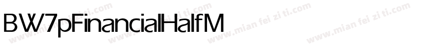 BW7pFinancialHalf Medium字体转换